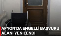 Afyon’da engelli başvuru alanı yenilendi