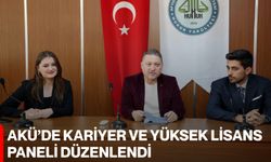 AKÜ’de Kariyer ve Yüksek Lisans Paneli Düzenlendi