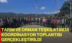 Tarım ve orman teşkilatında koordinasyon toplantısı gerçekleştirildi