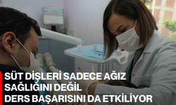 Süt dişleri sadece ağız sağlığını değil, ders başarısını da etkiliyor