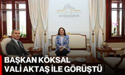 Başkan Köksal, Vali Aktaş ile Görüştü