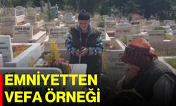 Emniyetten vefa örneği