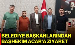 Belediye başkanlarından Başhekim Acar’a ziyaret