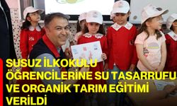 Susuz İlkokulu öğrencilerine su tasarrufu ve organik tarım eğitimi verildi