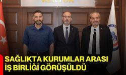 Sağlıkta kurumlar arası iş birliği görüşüldü