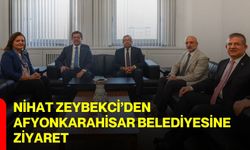 Nihat Zeybekci’den Afyonkarahisar Belediyesine ziyaret