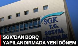SGK’dan borç yapılandırmada yeni dönem