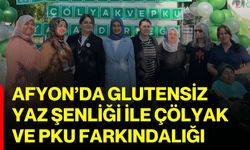 Afyon’da Glutensiz Yaz Şenliği ile Çölyak ve PKU Farkındalığı