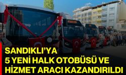 Sandıklı’ya 5 Yeni Halk Otobüsü ve Hizmet Aracı Kazandırıldı
