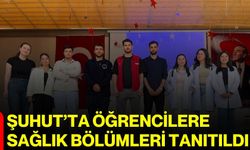 Şuhut’ta öğrencilere sağlık bölümleri tanıtıldı