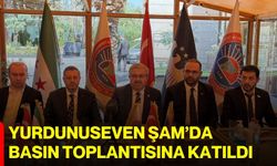 Yurdunuseven Şam’da basın toplantısına katıldı