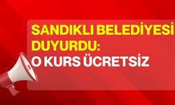 Sandıklı Belediyesi duyurdu: O kurs ücretsiz