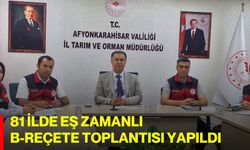 81 ilde eş zamanlı B-Reçete toplantısı yapıldı