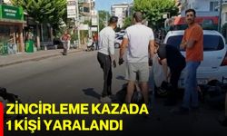 Zincirleme kazada 1 kişi yaralandı