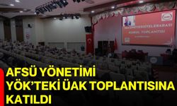 AFSÜ Yönetimi YÖK’teki ÜAK Toplantısına Katıldı
