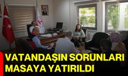 Vatandaşın sorunları masaya yatırıldı