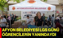 Afyon Belediyesi LGS Günü öğrencilerin yanındaydı