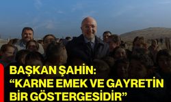 Başkan Şahin: “Karne emek ve gayretin bir göstergesidir”