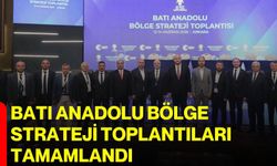 Batı Anadolu Bölge Strateji Toplantıları tamamlandı