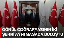 Gönül Coğrafyasının İki Şehri Aynı Masada Buluştu