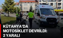 Kütahya’da motosiklet devrildi: 2 yaralı
