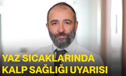 Yaz sıcaklarında kalp sağlığı uyarısı