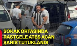Sokak ortasında rastgele ateş açan şahıs tutuklandı