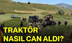 Traktör nasıl can aldı?