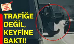Trafiğe Değil, Keyfine Baktı!