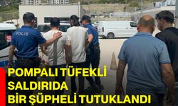 Pompalı tüfekli saldırıda bir şüpheli tutuklandı