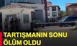 Tartışmanın sonu ölüm oldu