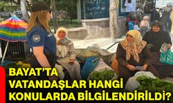 Bayat’ta vatandaşlar hangi konularda bilgilendirildi?