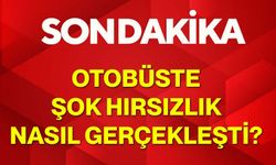 Otobüste şok hırsızlık nasıl gerçekleşti?