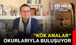 “Kök Analar” okurlarıyla buluşuyor