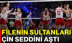Filenin Sultanları Çin seddini aştı
