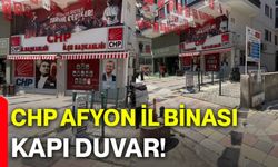 CHP AFYON İL BİNASI KAPI DUVAR!