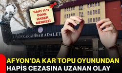 Afyon’da kar topu oyunundan  hapis cezasına uzanan olay
