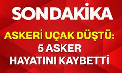Askeri uçak düştü: 5 asker hayatını kaybetti