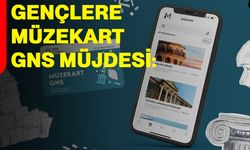 Gençlere Müzekart GNS müjdesi