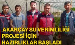 Akarçay Su Verimliliği Projesi için hazırlıklar başladı