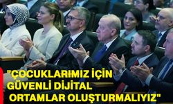 Bakan Göktaş: "Çocuklarımız için güvenli dijital ortamlar oluşturmalıyız"
