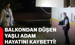 Balkondan düşen yaşlı adam hayatını kaybetti