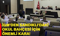İGM'den Sandıklı'daki okul bahçesi için önemli karar