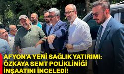 Afyon'a yeni sağlık yatırımı: Özkaya semt polikliniği inşaatını inceledi!