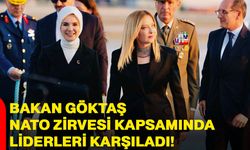 Bakan Göktaş, NATO zirvesi kapsamında liderleri karşıladı