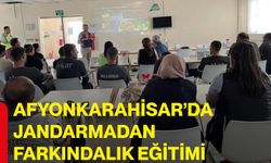 Afyonkarahisar’da jandarmadan farkındalık eğitimi