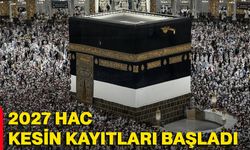 2027 hac kesin kayıtları başladı