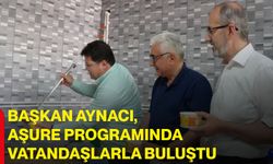 Başkan Aynacı, aşure programında vatandaşlarla buluştu