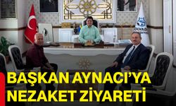 Başkan Aynacı’ya nezaket ziyareti