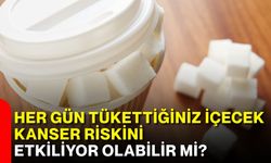 Her gün tükettiğiniz içecek kanser riskini etkiliyor olabilir mi?
